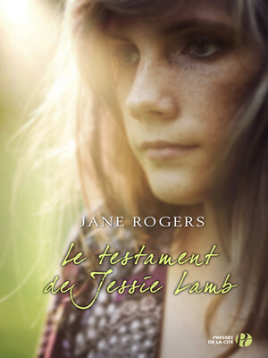 cover image of Le testament de Jessie Lamb